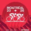 Mundial de Ciclismo UCI Montreal 2026 - cierres de calles