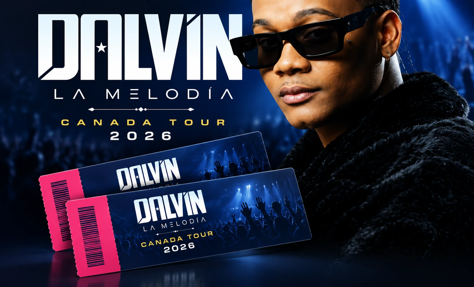 Dalvin “La Melodía” junto a dos boletos del Canada Tour 2026